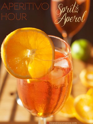 Cocktail Romance: Aperitivo Hour – Spritz Aperol