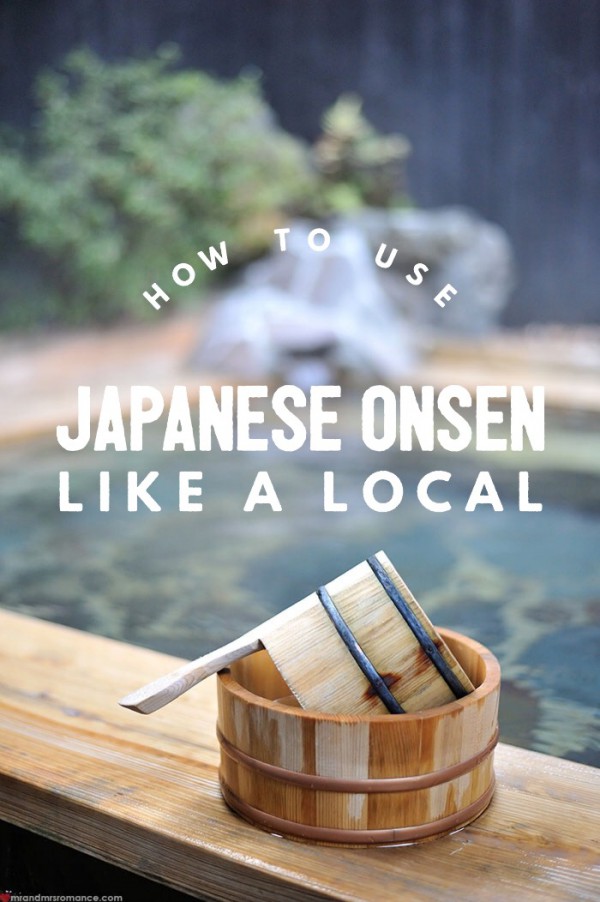 Travel insider how to use a Japanese onsen like a localMr and Mrs Romance
