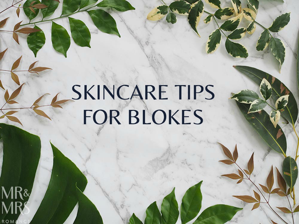 Skincare tips for men and skincare products for men - MMR