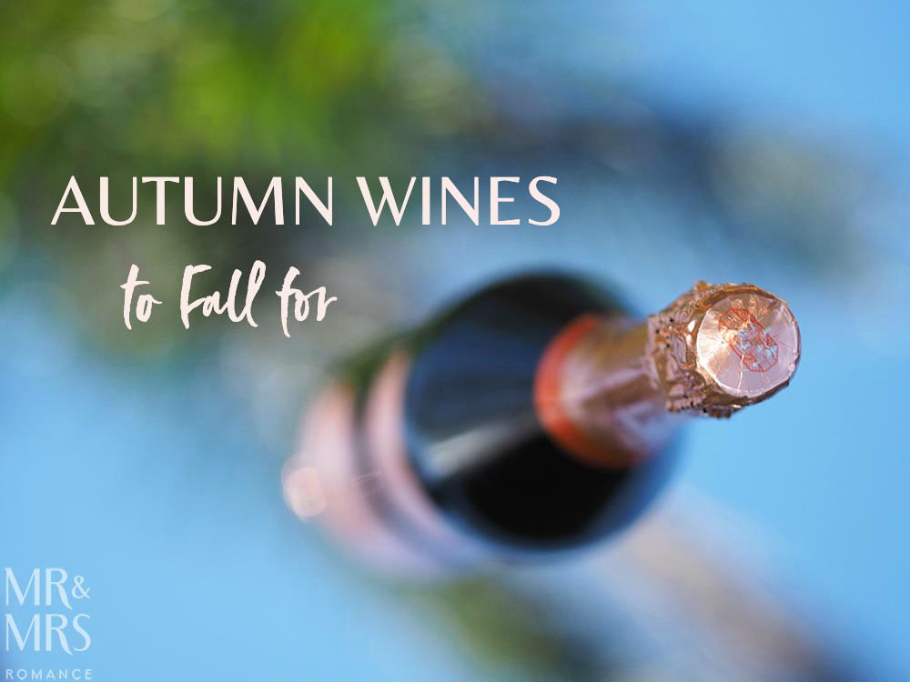 Autumn wine to fall for