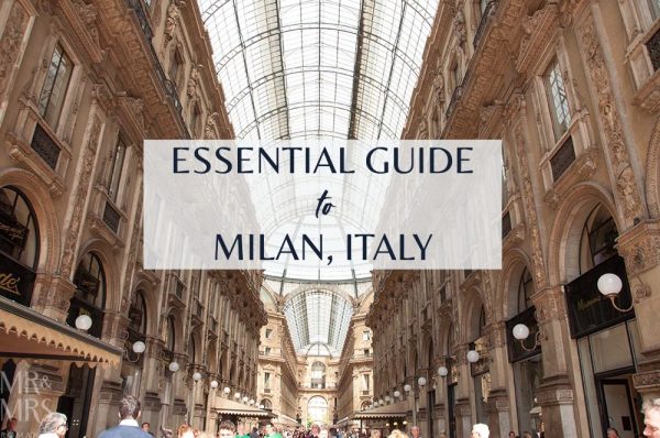 Essential travel guide to Milan