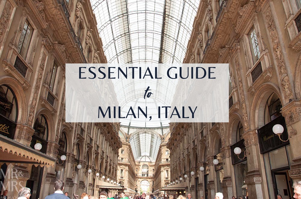 Essential travel guide to Milan 