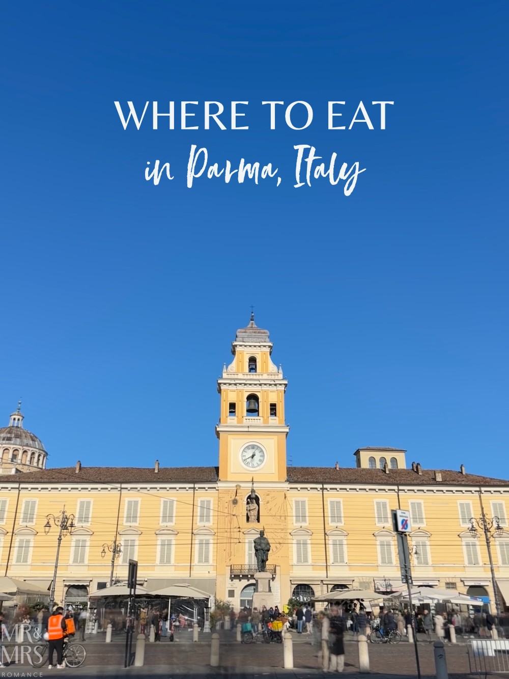 Where to eat in Parma, Italy - Piazza Giuseppe Garibaldi